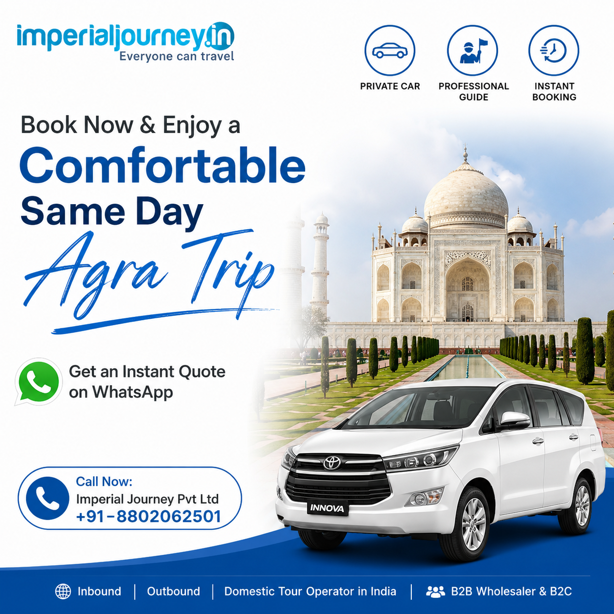 Comfortable same-day Agra trip package